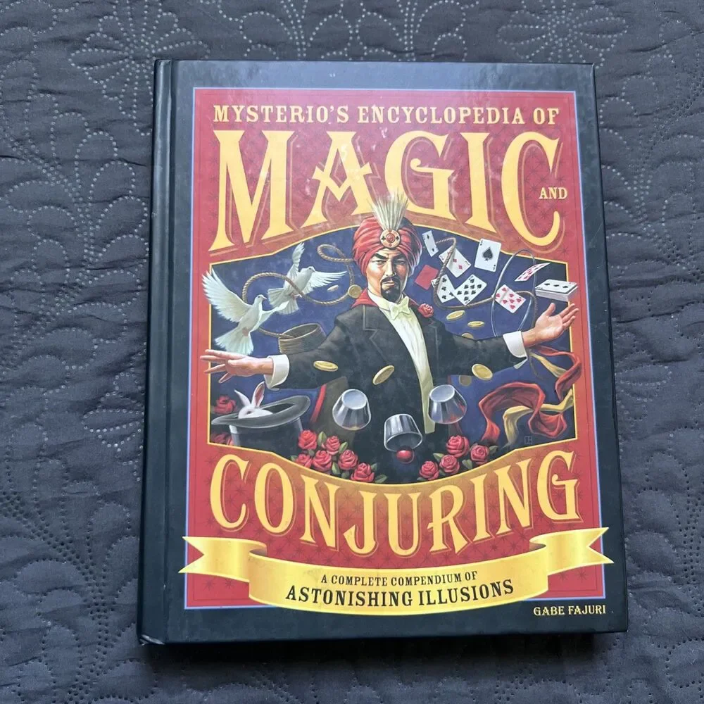 Mysterio's Encyclopedia of Magic and Conjuring: A Complete Compendiu - LIKE NEW